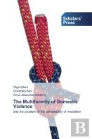The Multiformity Of Domestic Violence
