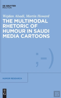 Bertrand.pt - The Multimodal Rhetoric Of Humour In Saudi Media Cartoons