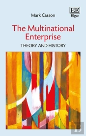 The Multinational Enterprise - Theory And History