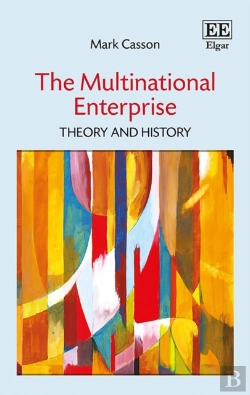 Bertrand.pt - The Multinational Enterprise - Theory And History