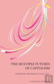 The Multiple Futures Of Capitalism