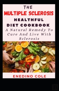 Bertrand.pt - The Multiple Sclerosis Healthful Diet Cookbook