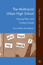 The Multiracial Urban High School