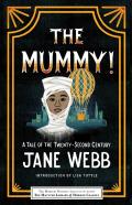The Mummy! A Tale Of The Twenty-Second Century