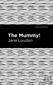 The Mummy!