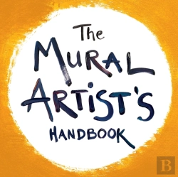 Bertrand.pt - The Mural Artist'S Handbook