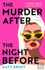 The Murder After The Night Before