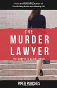 The Murder Lawyer