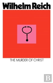 The Murder Of Christ