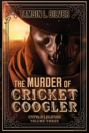 The Murder Of Cricket Coogler