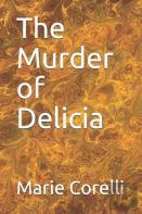The Murder Of Delicia