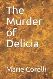 The Murder Of Delicia