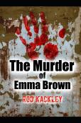The Murder Of Emma Brown