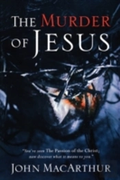 The Murder Of Jesus