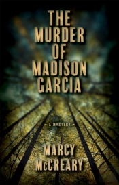 The Murder Of Madison Garcia