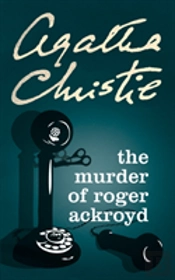 The Murder Of Roger Ackroyd