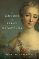 The Murder Of Sarah Grosvenor