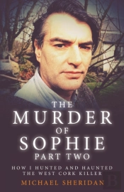 The Murder Of Sophie Part 2