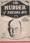 The Murder Of Theora Hix