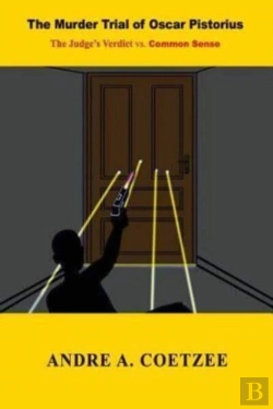 Bertrand.pt - The Murder Trial Of Oscar Pistorius