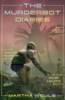 Bertrand.pt - The Murderbot Diaries Vol. 3
