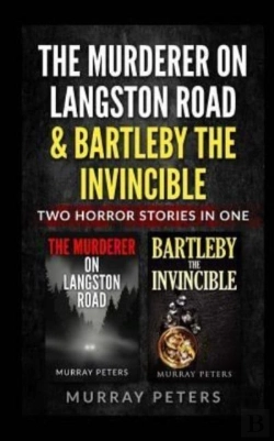 Bertrand.pt - The Murderer On Langston Road & Bartleby The Invincible
