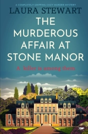 The Murderous Affair At Stone Manor