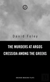 The Murders At Argos / Cressida Among The Greeks