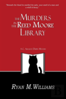 The Murders In The Reed Moore Library