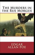 The Murders In The Rue Morgue Annotated