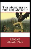 The Murders In The Rue Morgue Annotated