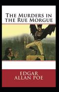 The Murders In The Rue Morgue Annotated