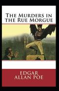 The Murders In The Rue Morgue Annotated