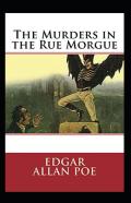 The Murders In The Rue Morgue Annotated