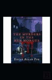 The Murders In The Rue Morgue Annotated