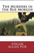 The Murders In The Rue Morgue Annotated