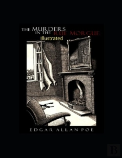 Bertrand.pt - The Murders In The Rue Morgue Illustrated