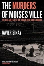 The Murders Of Moises Ville