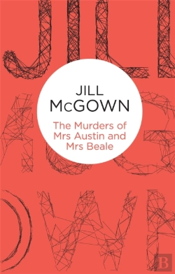 Bertrand.pt - The Murders Of Mrs Austin And Mrs Beale