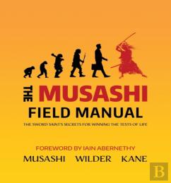 The Musashi Field Manual