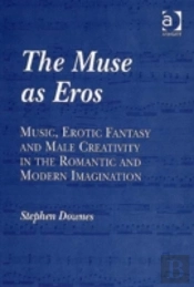The Muse As Eros