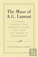 The Muse Of A.G. Lamont