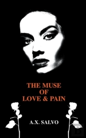The Muse Of Love And Pain