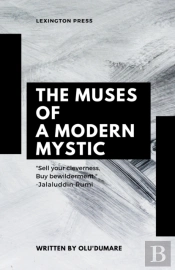 The Muses Of A Modern Mystic