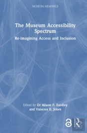 The Museum Accessibility Spectrum