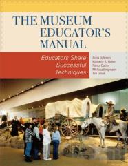The Museum Educator'S Manual