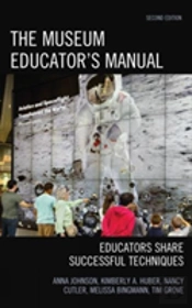 The Museum Educator'S Manual