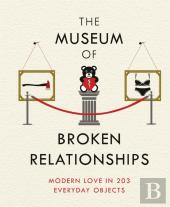 The Museum Of Broken Relationships