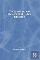 The Museums And Collections Of Higher Education