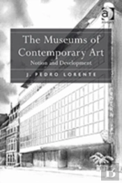 The Museums Of Contemporary Art